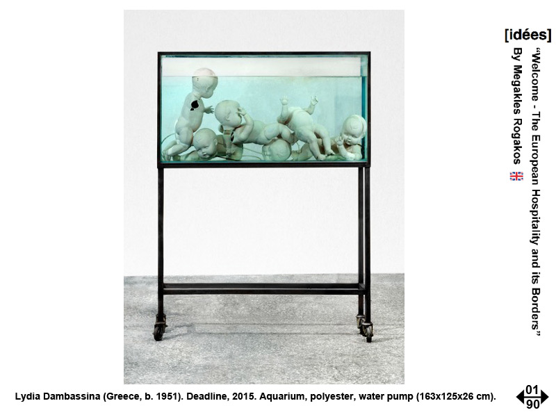 « Welcome - The European Hospitality and its Borders », par Megakles Rogakos 