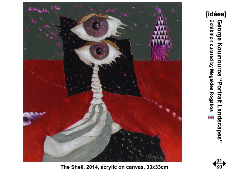 George Koumouros, Portrait Landscapes ; exhibition curated by Megakles Rogakos