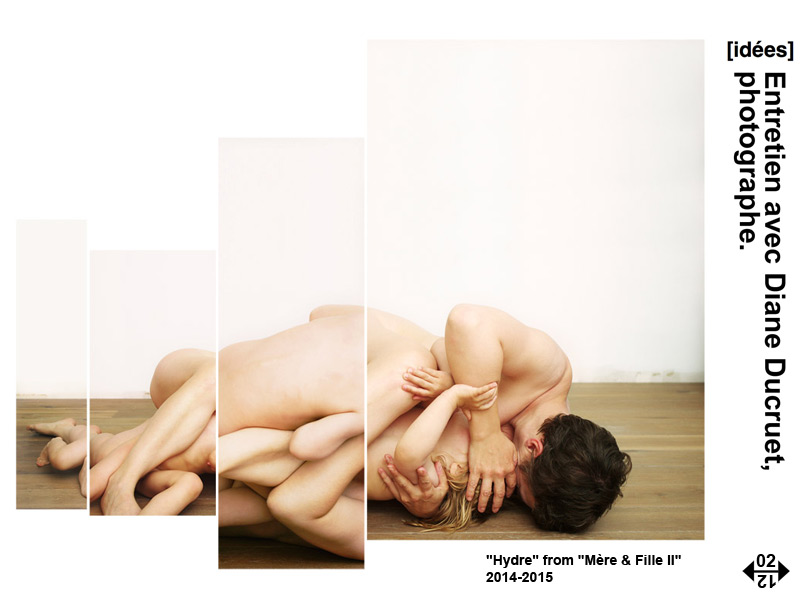 Entretien avec Diane Ducruet, photographe. Propos recueillis par Christophe Cartier